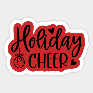 Holiday Cheer | Winter Vibe Sticker